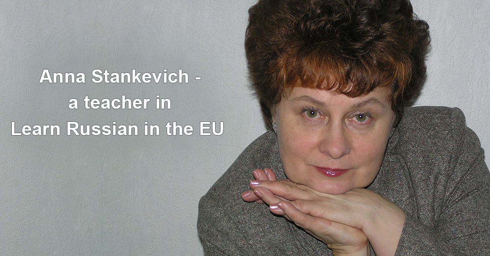 Anna Stankevich - a teacher in Learn Russian in the EU 