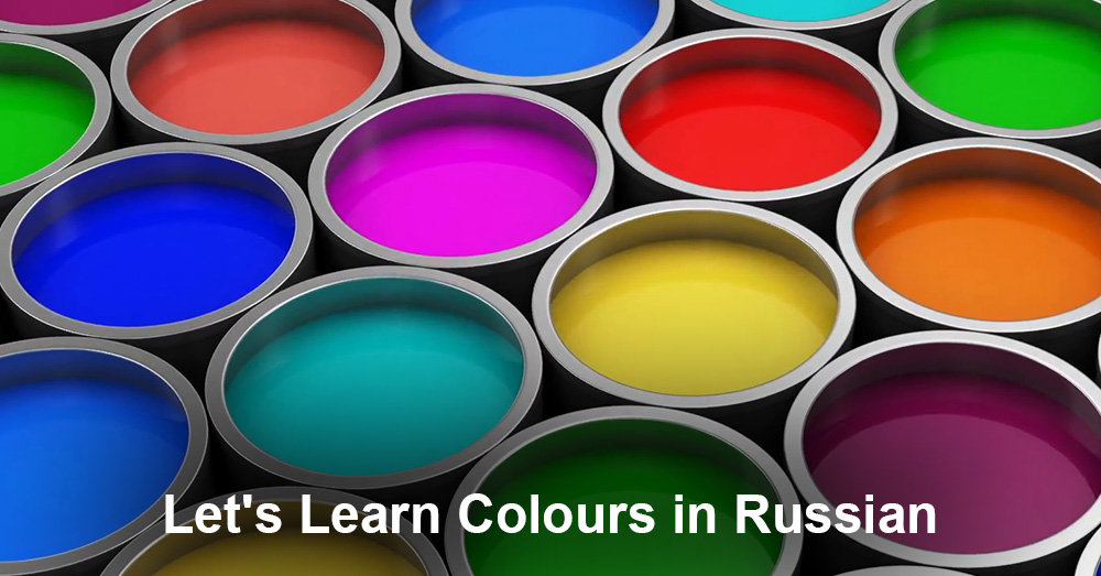 Let's Learn Colors in Russian 